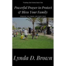 Powerful Prayer to Protect & Bless Your Family: Empower Your Family with God's Word