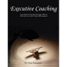 Executive Coaching: A Perception of the Chief Executive Officers of the Most Successful Fortune 500 Companies