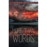 More Than Words