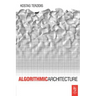 Algorithmic Architecture