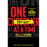 One Patient at a Time: The K2 Way Playbook for Healthcare & Business Success