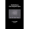 Introduction to Glass Integrated Optics