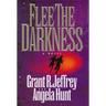 Flee the Darkness