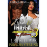 Keisha & Trigga 3: A Gangster Love Story