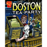 The Boston Tea Party