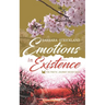 Emotions in Existence