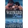 Their Wayward Bride