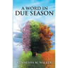 A Word In Due Season