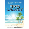 Noteworthy: Short Stories from Telugu