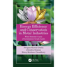 Energy Efficiency and Conservation in Metal Industries: With Selected Cases of Investment Grade Audit