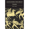 Alexander the Great: Volume 1, Narrative