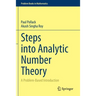 Steps Into Analytic Number Theory: A Problem-Based Introduction
