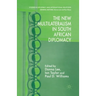 The New Multilateralism in South African Diplomacy
