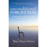 Unconditional Forgiveness