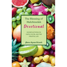 The Blessing of Melchizedek Devotional: 100 Reflections on Faith, Favor, and the Fruitful Life