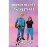 Broken Hearts and Restarts