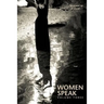 Women Speak: Volume Three