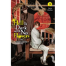 Hell Is Dark with No Flowers, Vol. 3 (Light Novel): Volume 3