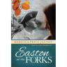 Easton at the Forks