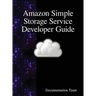 Amazon Simple Storage Service Developer Guide