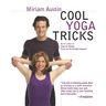 Cool Yoga Tricks