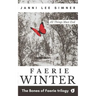 Faerie Winter: Book 2 of the Bones of Faerie Trilogy