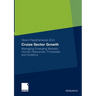 Cruise Sector Growth: Managing Emerging Markets, Human Resources, Processes and Systems