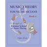 Music Theory for Young Musicians: in the Style of Russian School of Piano Playing