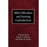 Bible Difficulties and Seeming Contradictions