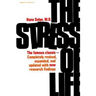 The Stress of Life