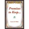Promises to Keep...