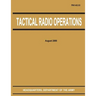 Tactical Radio Operations (FM 6-02.53)