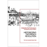 Historicizing the French Revolution: The Two Hundred Years' War