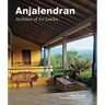 Anjalendran: Architect of Sri Lanka