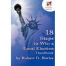 18 Steps to Win a Local Election Handbook