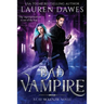 Bad Vampire: A Snarky Paranormal Detective Story