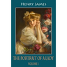 The Portrait of a Lady, Volume 1