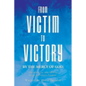 From Victim To Victory