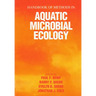 Handbook of Methods in Aquatic Microbial Ecology