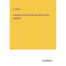 Questions on the Words and Works of the Apostles
