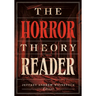 The Horror Theory Reader