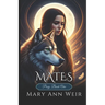 Mates: Posy: Book One