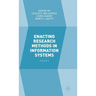 Enacting Research Methods in Information Systems: Volume 2