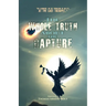 The Whole Truth About the Rapture