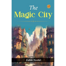 The Magic City