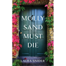 Molly Sand Must Die