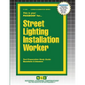 Street Lighting Installation Worker