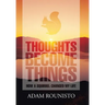 Thoughts Become Things: How a Squirrel Changed My Life