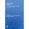 Value in Due Diligence: Contemporary Strategies for Merger and Acquisition Success