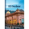 El Señor